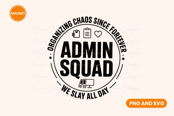 Admin Job Funny Quote: Graphics for Crafts & Creative Brands