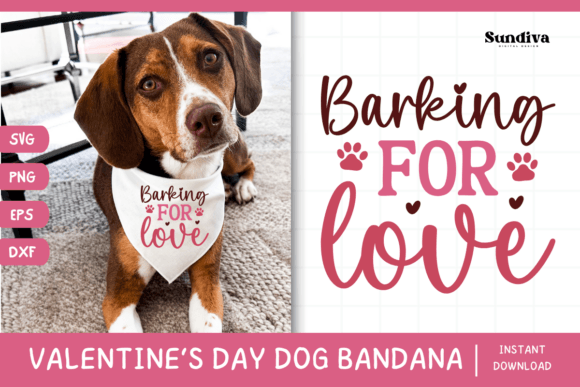 Cute Valentines Day Dog Bandana Quote 20: Graphics for Crafts & Seasonal Branding