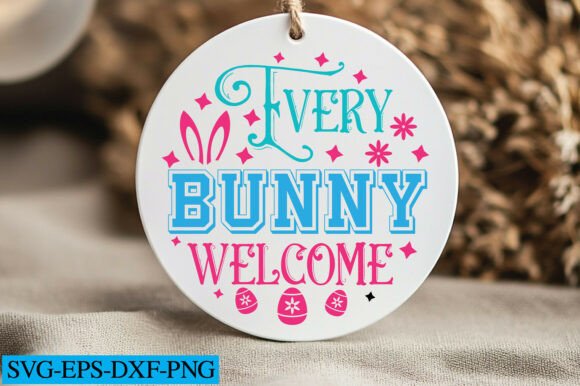 Every Bunny Welcome SVG: Graphics for Crafts & Brand Warmth