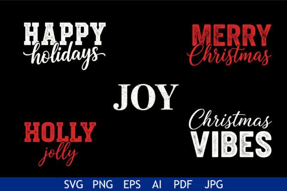 Festive Christmas Holiday Quote Set: Graphics for Crafts