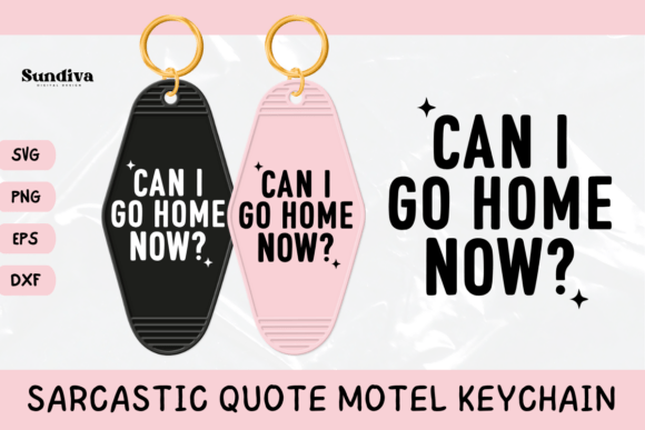 Funny Sarcastic Motel Keychain SVG 20: Graphics for Crafts
