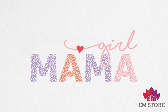 Girl Mama SVG PNG – Mother’s Day Graphics for Crafts