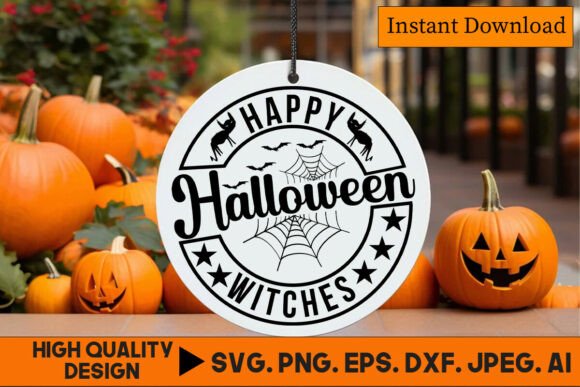 Happy Halloween Witches Quote Design: Graphics for Crafts